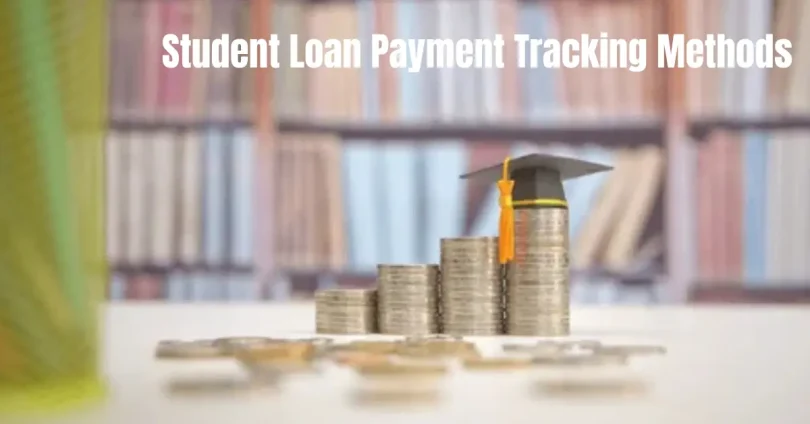 student loan payment tracking methods