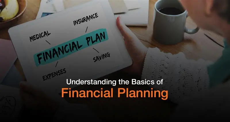understand the basics of financial planning